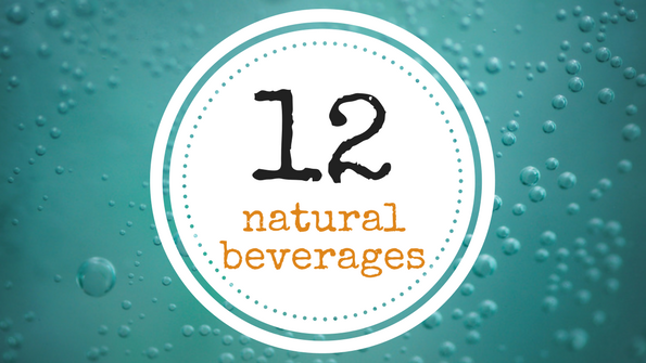 12 natural beverages