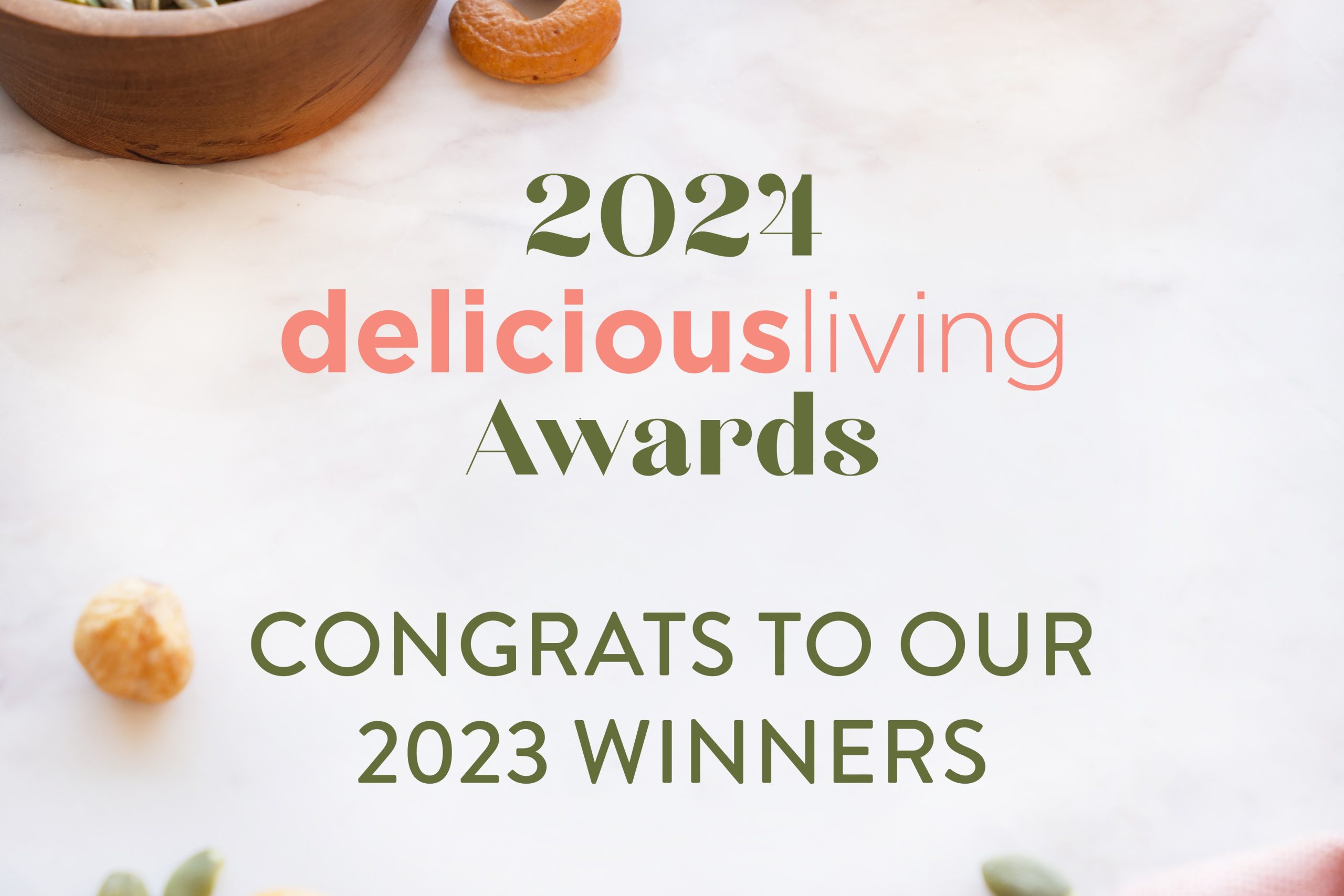 2024 delicious living Awards Delicious Living